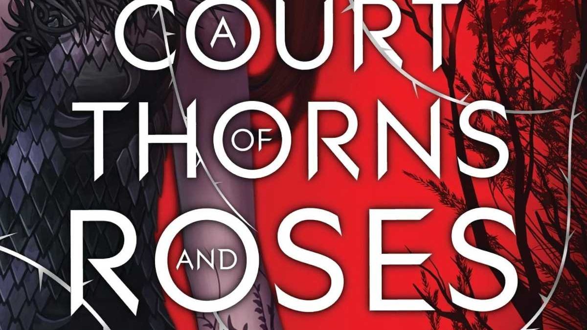 A Court of Thorns and Roses: Cast Confirmation Story and Everything We Know