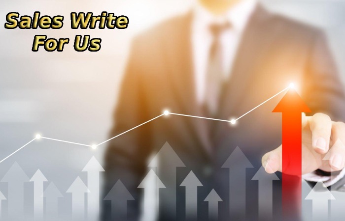 Sales Write For Us