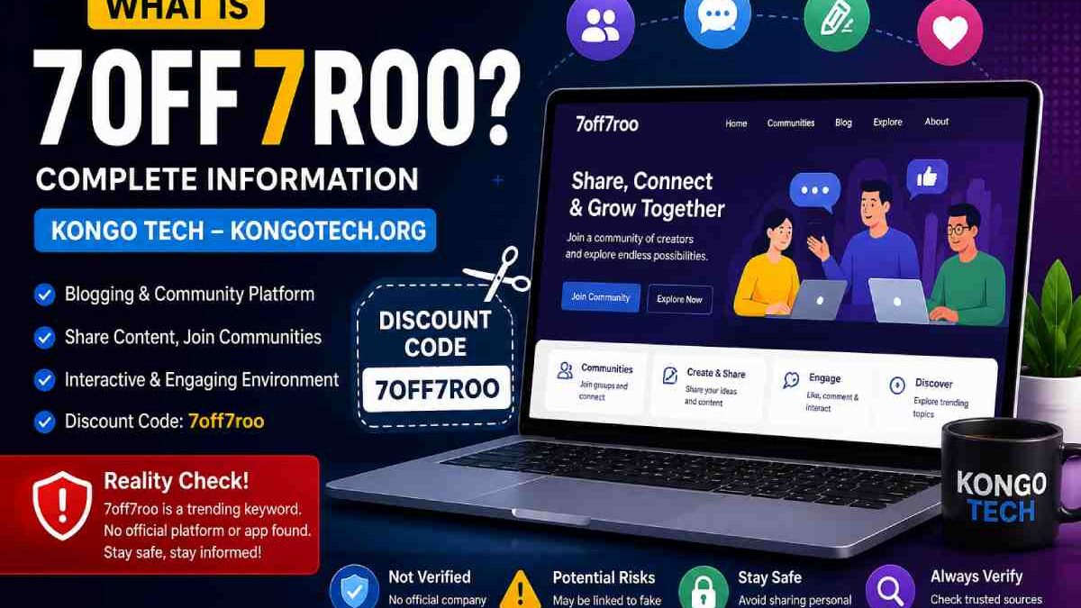 what is 7off7roo – complete information – kongo tech kongotech.org